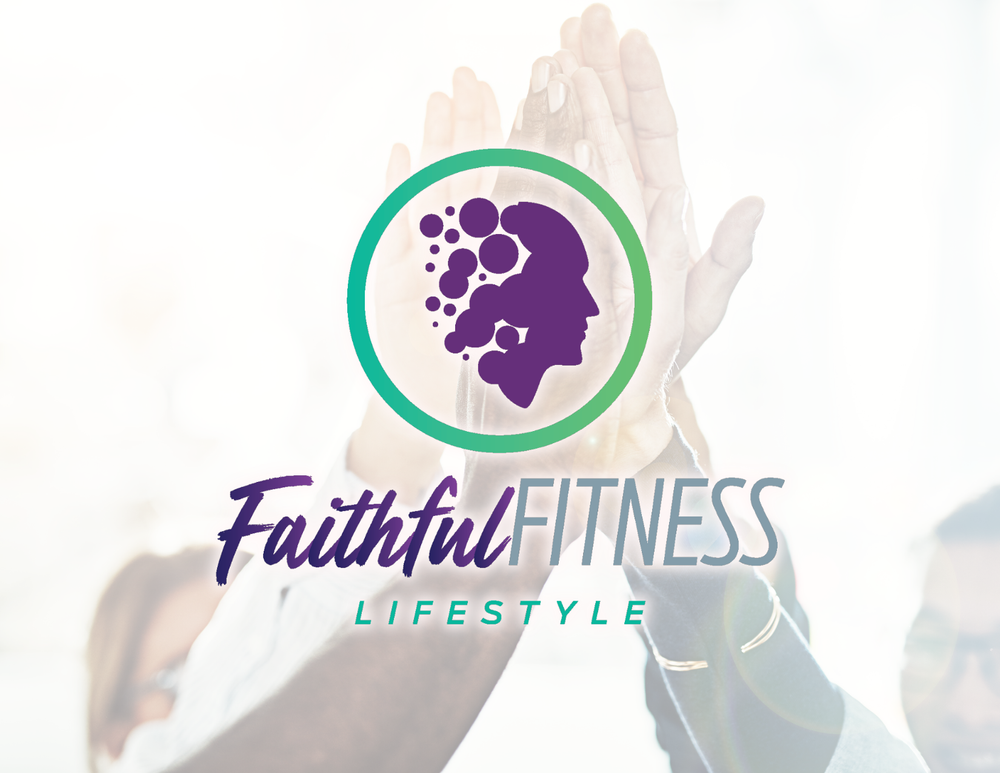Faithful Fitness| Health. Wellness. Lifestyle.