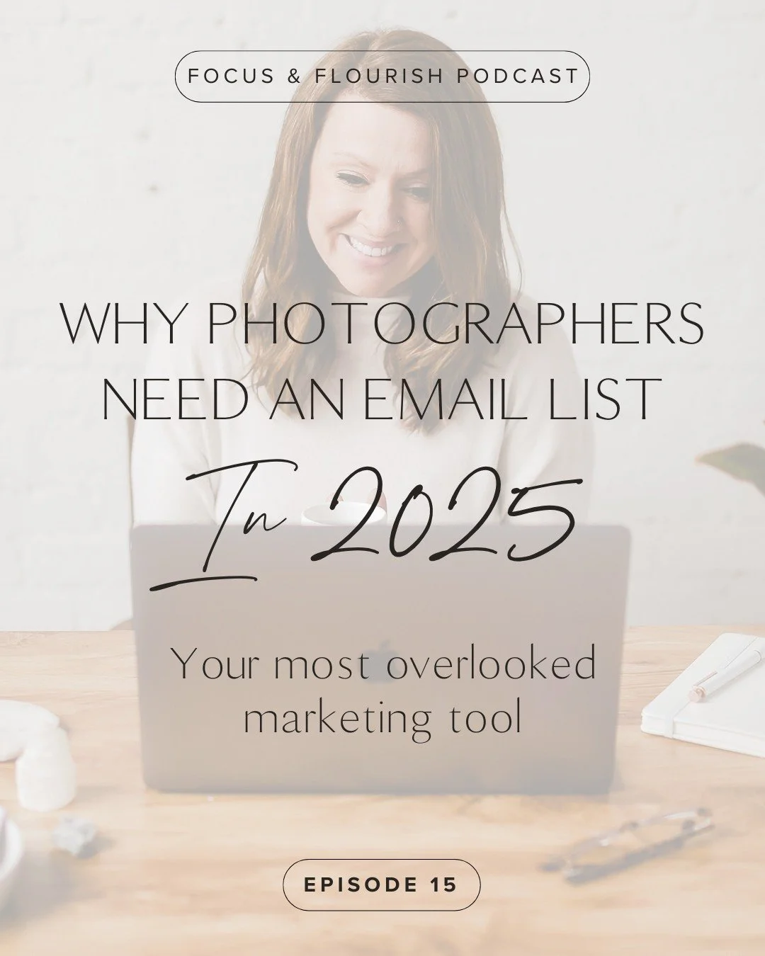 Photographers are exhausted from chasing the algorithm and honestly, I get it.

But here is the truth. Your email list will outlast every platform shift, every update and every wave of AI.

Inside this week&rsquo;s Focus and Flourish episode, I break