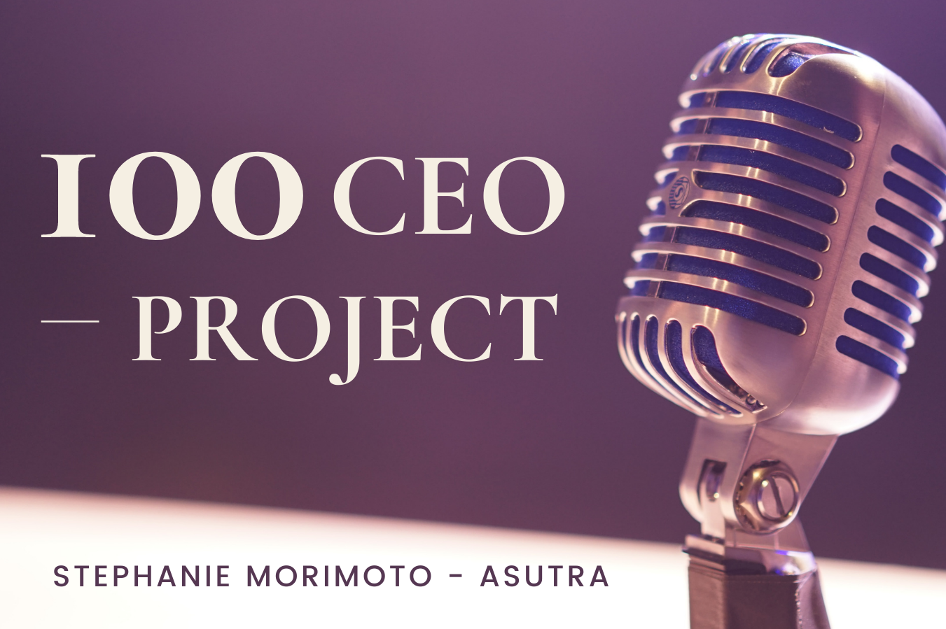 100 CEO PROJECT
