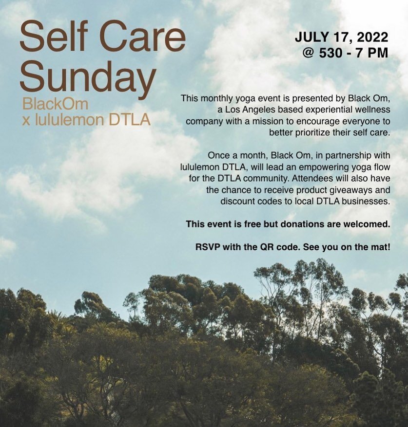 Happy Wellness Wednesday! 

We&rsquo;re excited to invited you to our new monthly event in partnership with @lululemon called Self Care Sunday!

Each month we&rsquo;ll host a FREE yoga class for the DTLA community. This will be a great opportunity fo
