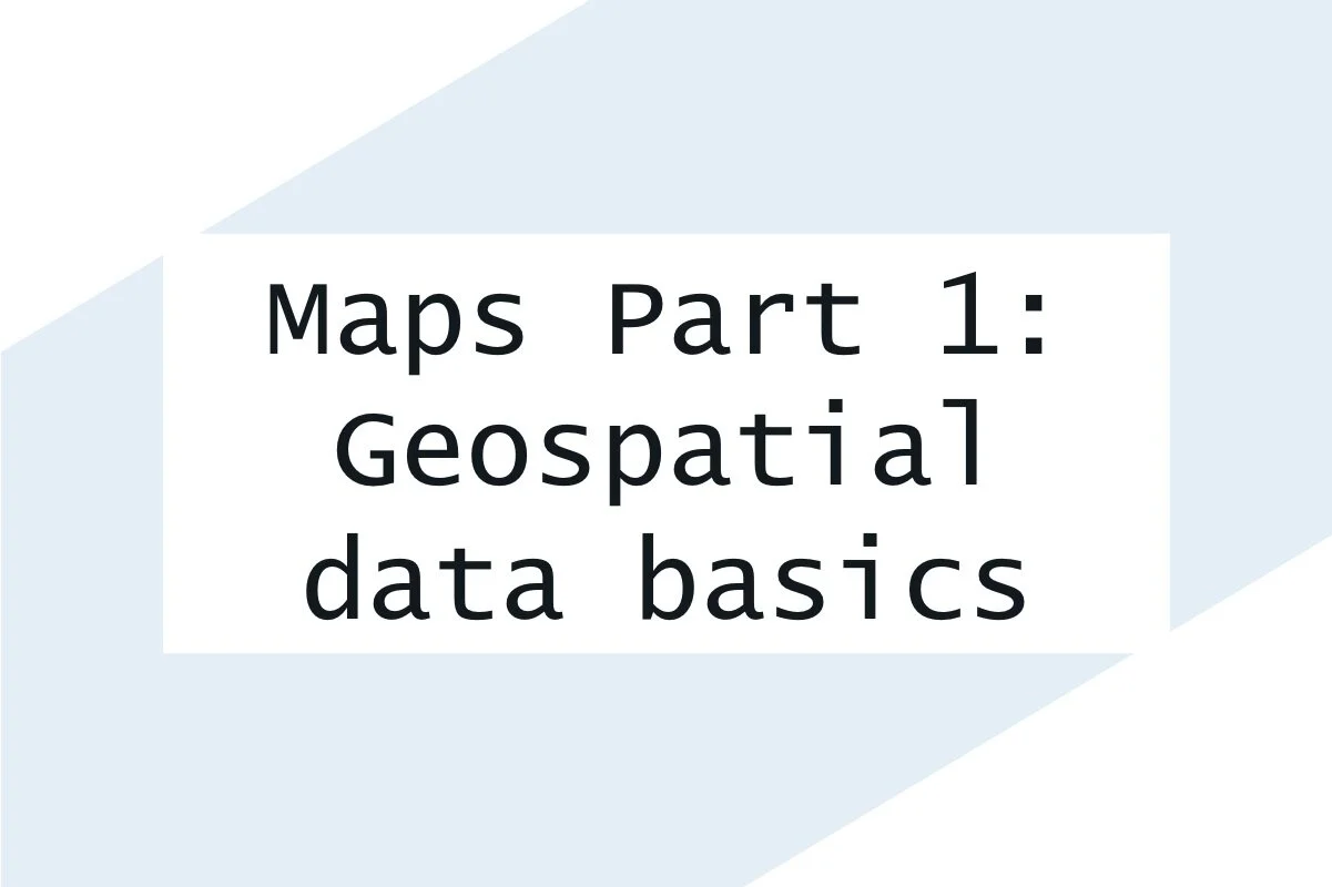 Visualizing geospatial data in R—Part 1: Finding, loading, and cleaning data