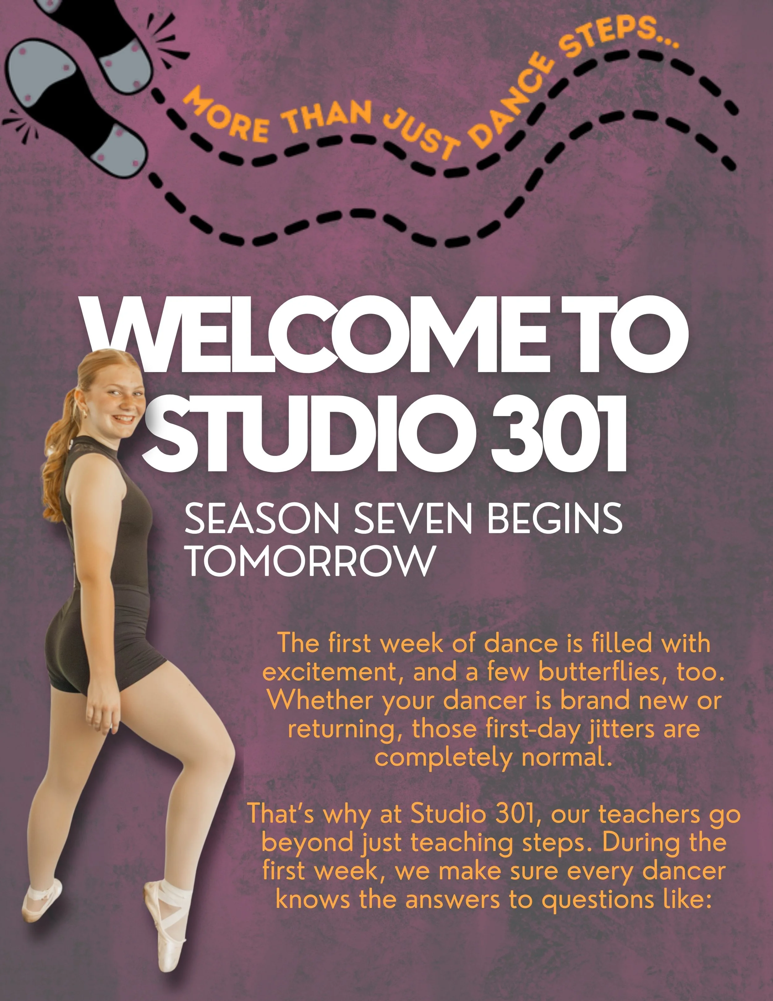We believe confidence starts with clarity. When dancers know what to expect, they&rsquo;re able to learn, grow, and have fun from the very beginning.

We&rsquo;re so excited to kick off this new season with your family.
Thanks for dancing with us!