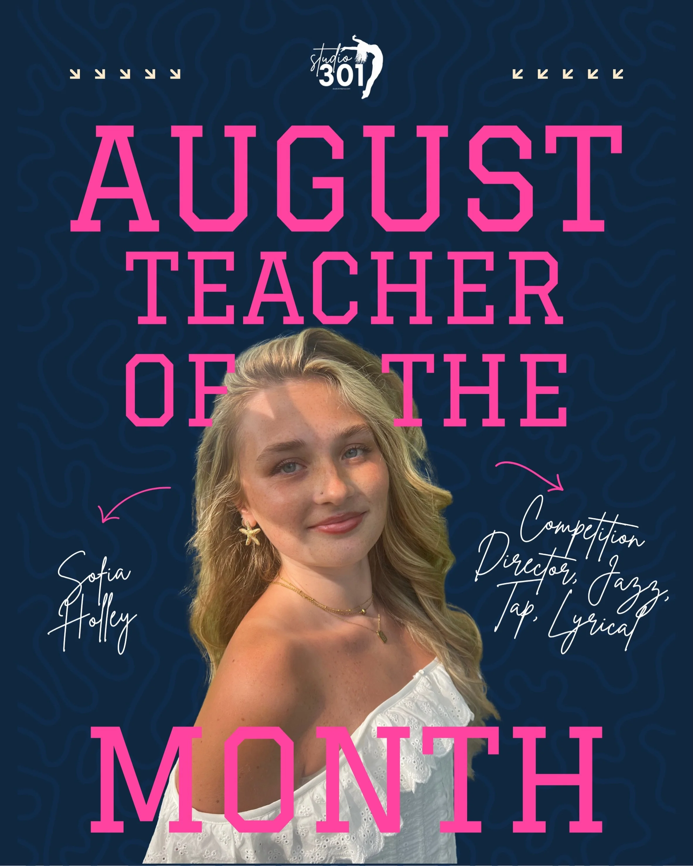 Congratulations, Miss Sofia!! 🌟 Help us send some extra love to Sofia Holley for being the recipient of our August Teacher of the Month Award! 🏆

Miss Sofia is the Director of our competition program, where she sets our competitive dancers up for s