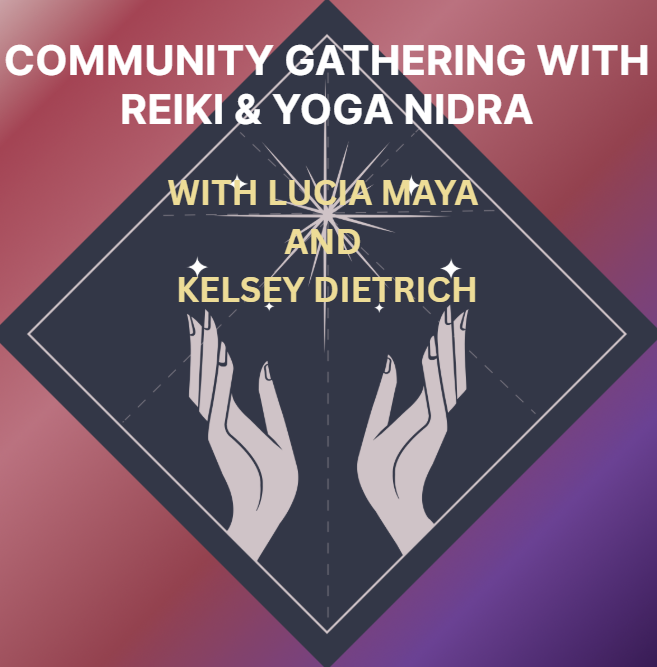 Special Event! Community Gathering with Remote Reiki and Yoga Nidra