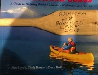 Grampa &amp; Me | Bowron Lakes 2018