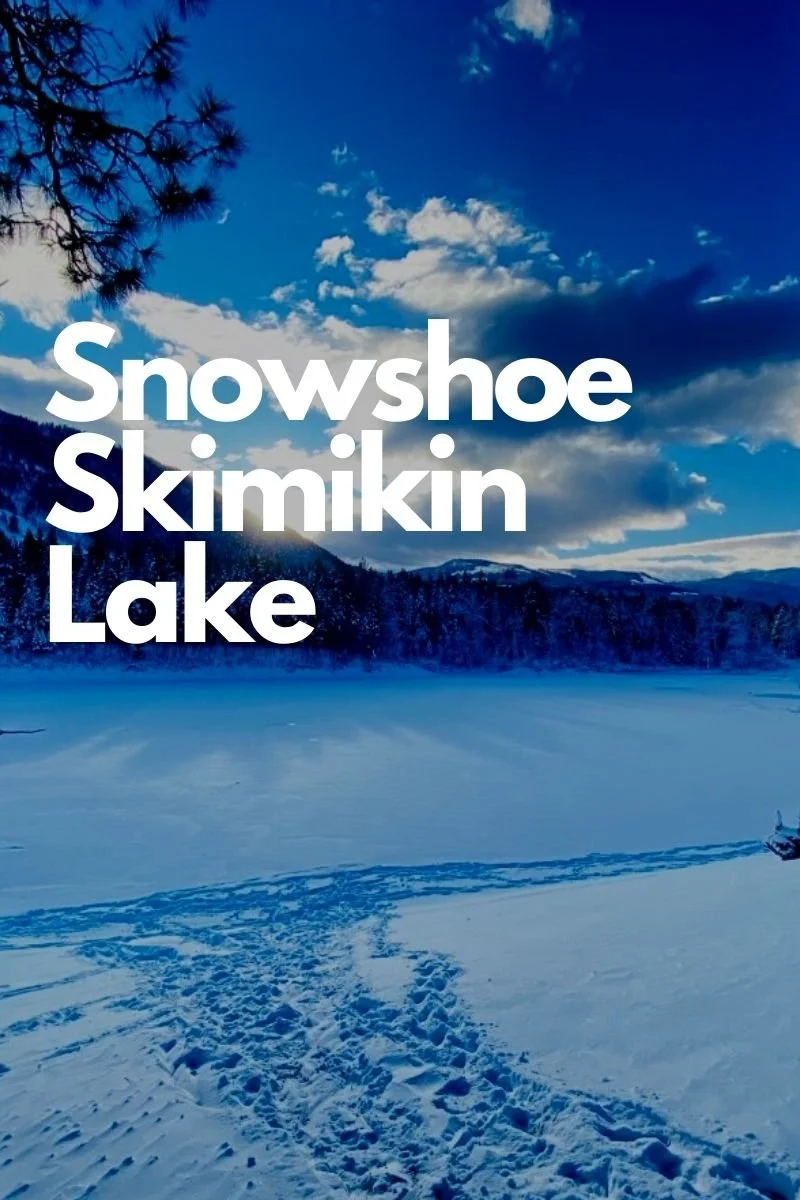 Snowshoe Skimikin Lake