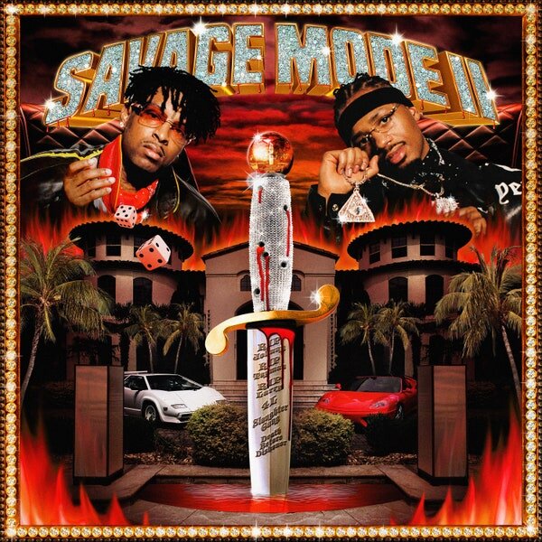 5. Savage Mode II - 21 Savage/Metro Boomin