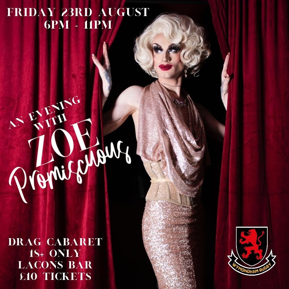 🎤🌟 Join us for a night of live vocals, comedy, and outrageous fun with the incredibly talented and equally beautiful Zoe Promiscuous! 🌈 
Based in Norwich, Zoe is a professional Drag Queen from Dereham, known for her sell-out gigs across the countr