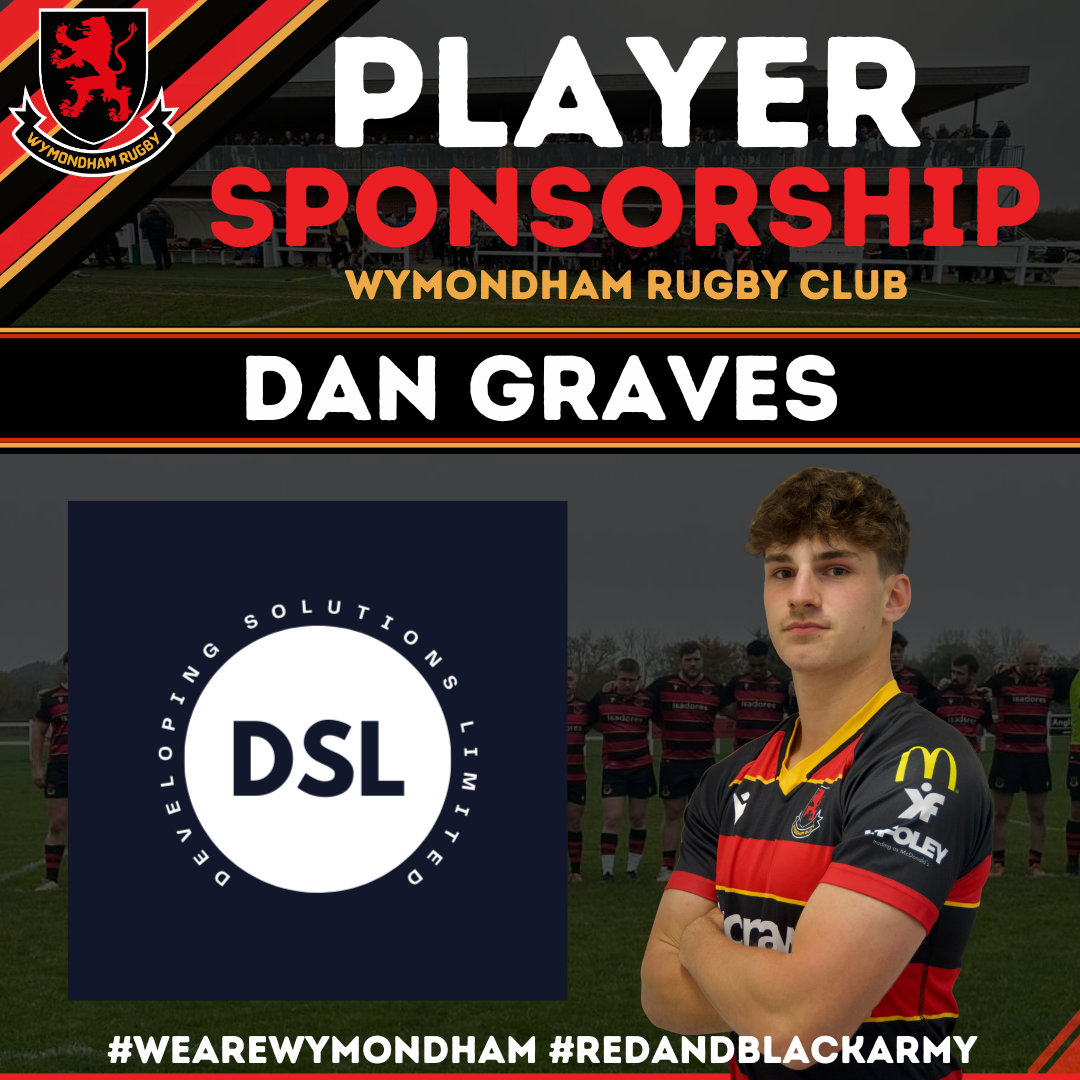Graphic promoting Wymondham Rugby Club player sponsorship featuring a young rugby player in a black and red striped jersey, with team members in the background, the club logo, and logos of sponsors DSL and McDonald's, with hashtags #WeAreWymondham and #RedandBlackArmy.