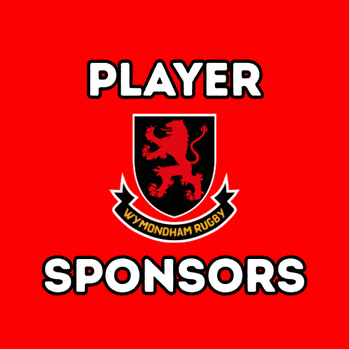 Graphic with red background, black and white text reading "PLAYER SPONSORS," and a shield emblem of a red lion on a black background with yellow text "WYMONDHAM RUGBY" on a banner beneath.