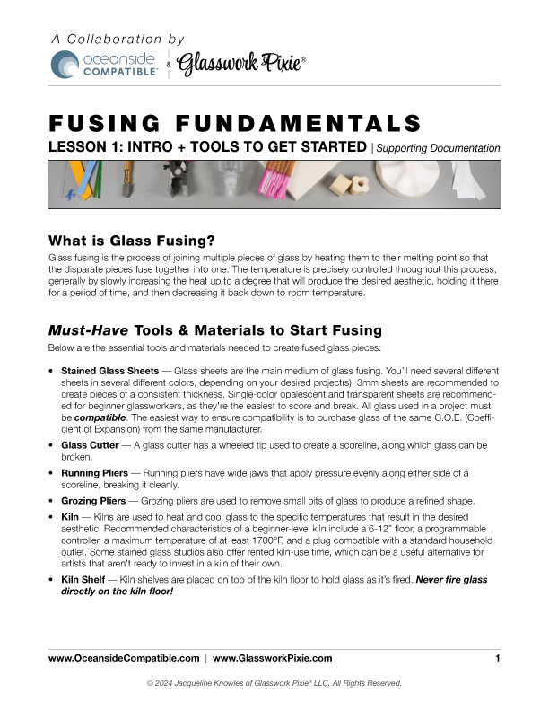 Supporting documentation file for Lesson 1 of Glasswork Pixie's Fusing Fundamentals instructional course