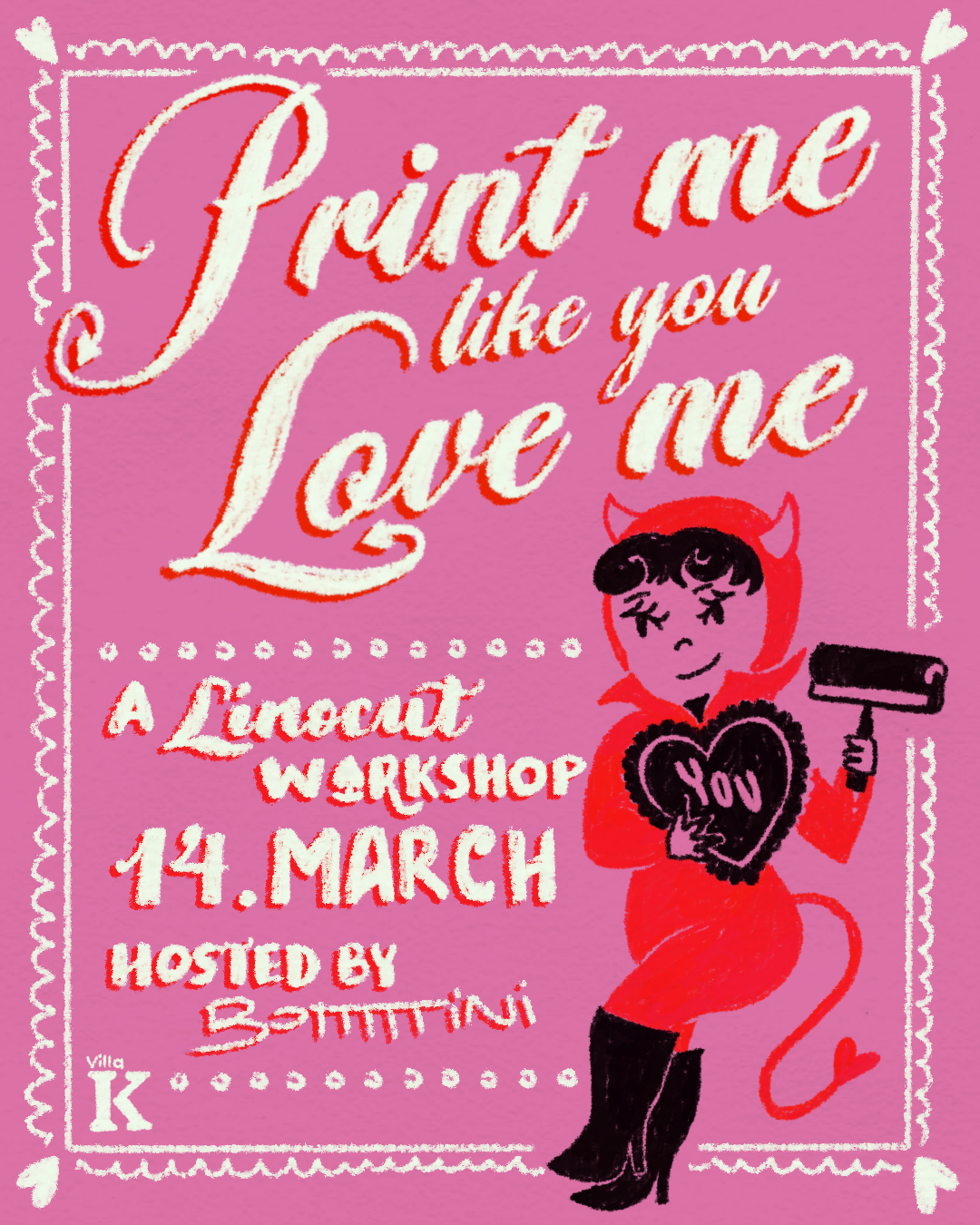 Print me like you love me