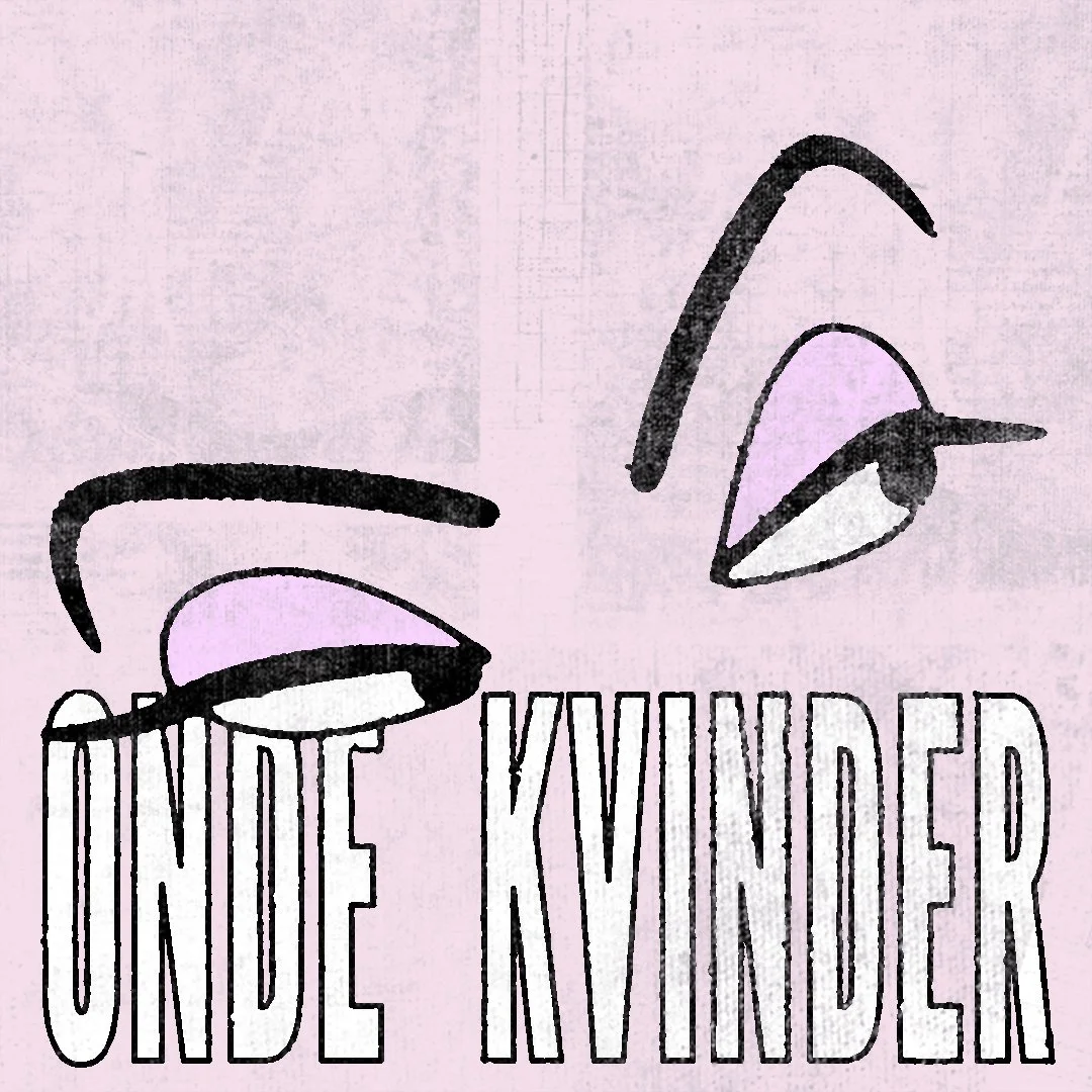 Onde Kvinder - Live podcast
