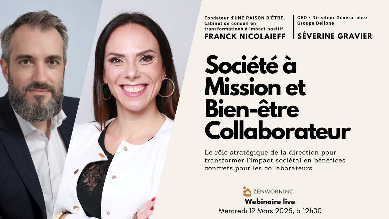 LE REPLAY: “Société à mission et Bien-être Collaborateur”