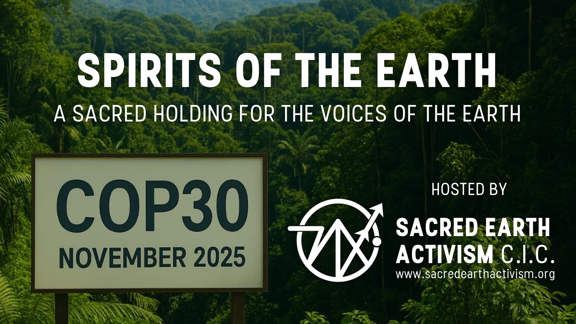 COP 30: Spirits of the Earth