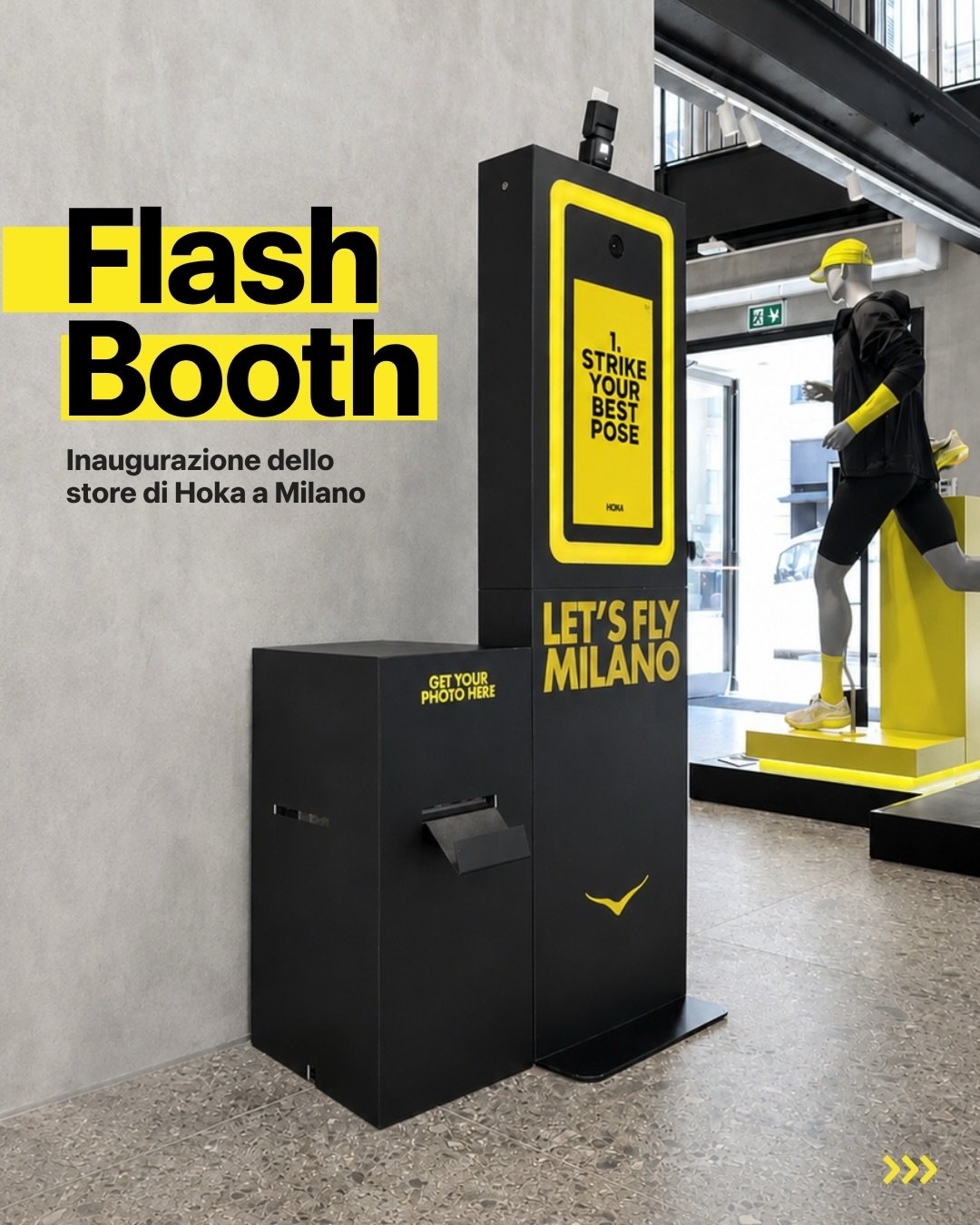 Running culture, community e contenuti da condividere ✨

Per l&rsquo;inaugurazione del nuovo store HOKA in Corso Garibaldi a Milano abbiamo trasformato ogni scatto in un&rsquo;esperienza immersiva grazie al nostro Flash Booth completamente personaliz