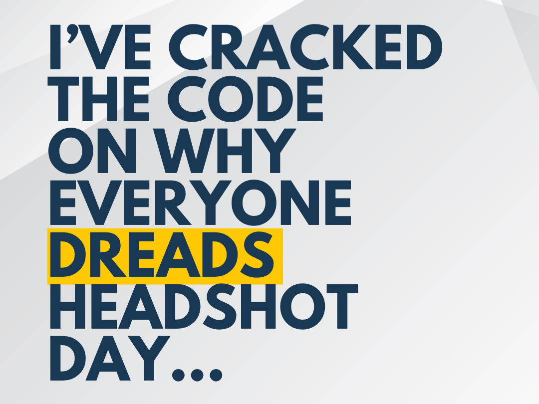 I Cracked the Code on Why Everyone Dreads Headshot Day
