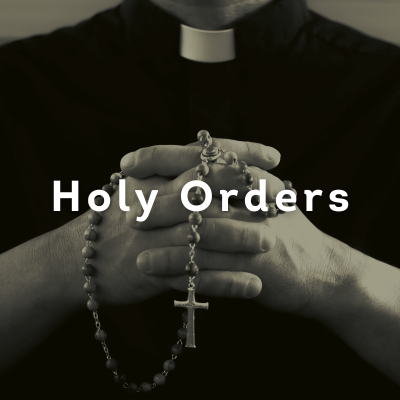 Holy Orders — New Kensington Catholic Community