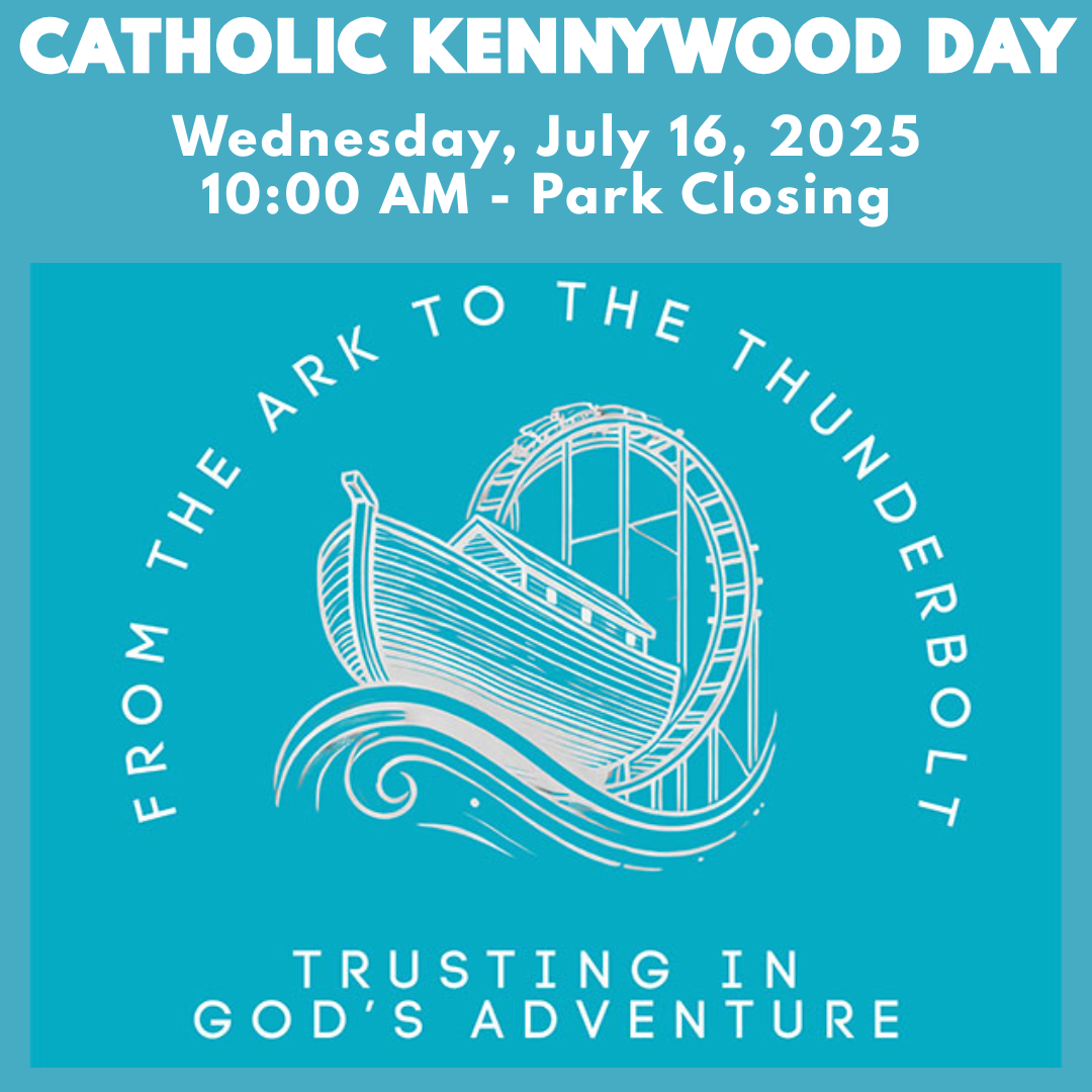 2025 Catholic Kennywood Day
