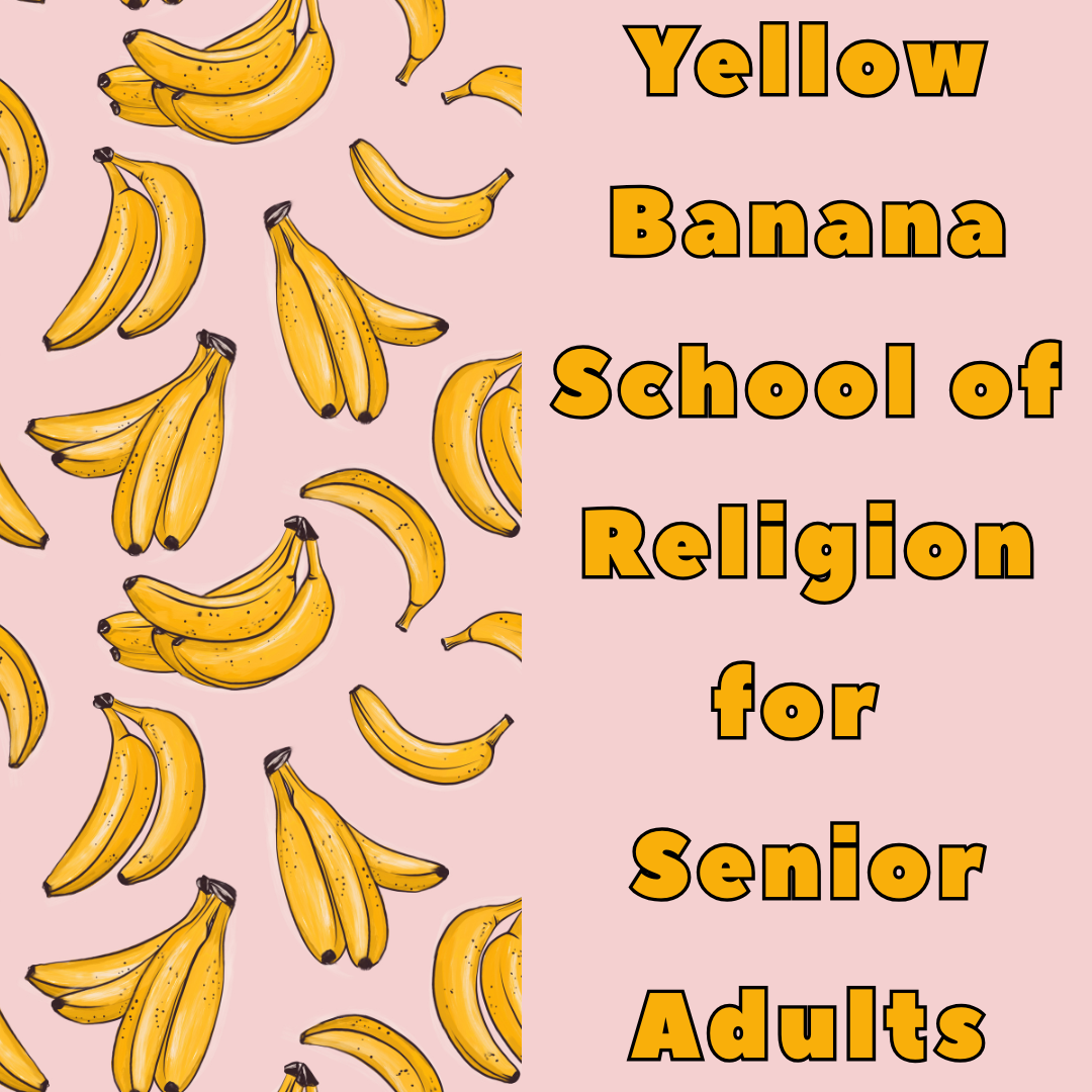 Yellow Banana School of Religion