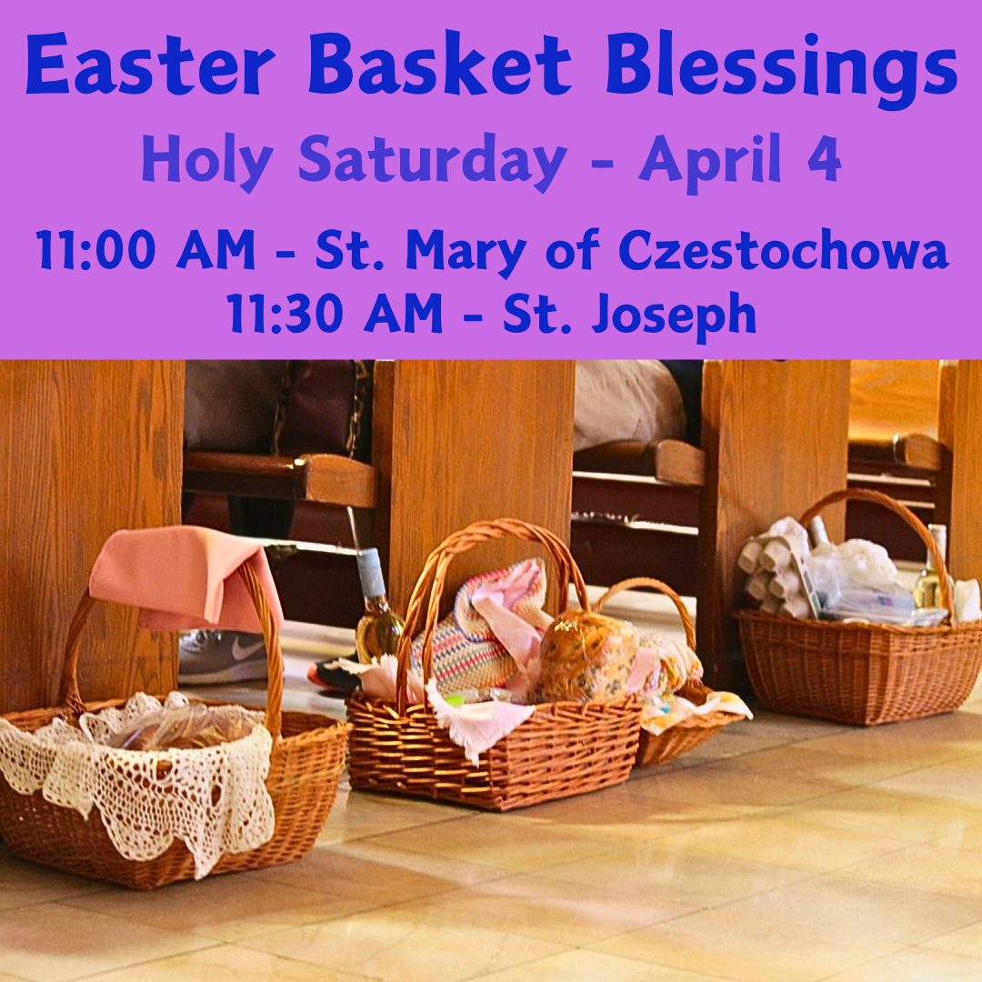 Easter Basket Blessings