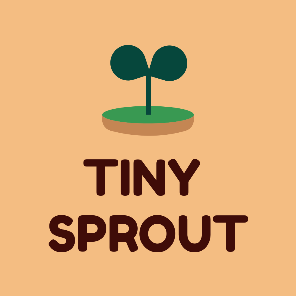 Tiny Sprout