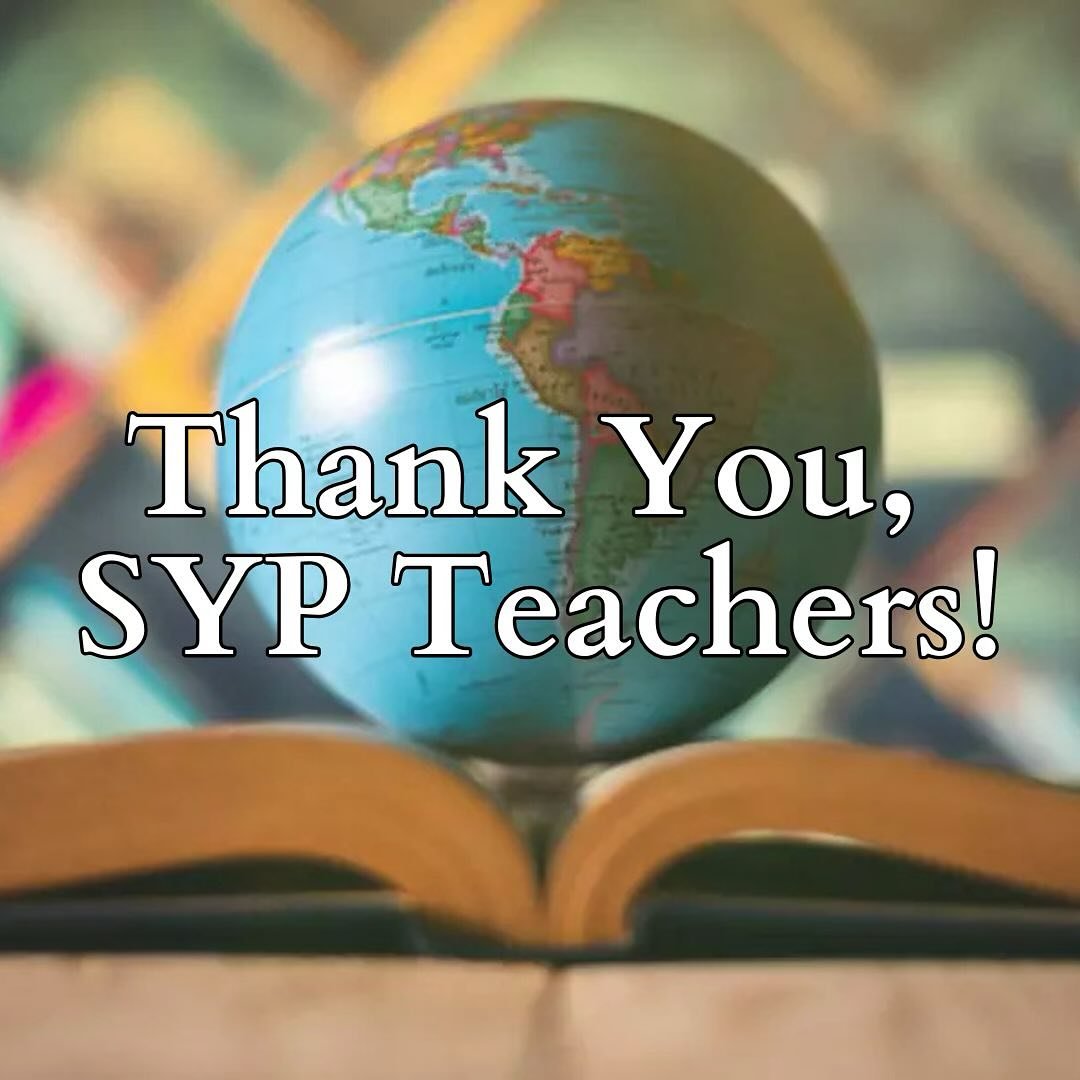 Thank you to SYP's amazing teachers! #ThankATeacher #teacherappreciationweek🍎✏️📚 #SYP #Mentorship #InspireOurYouth  #individualizededucation