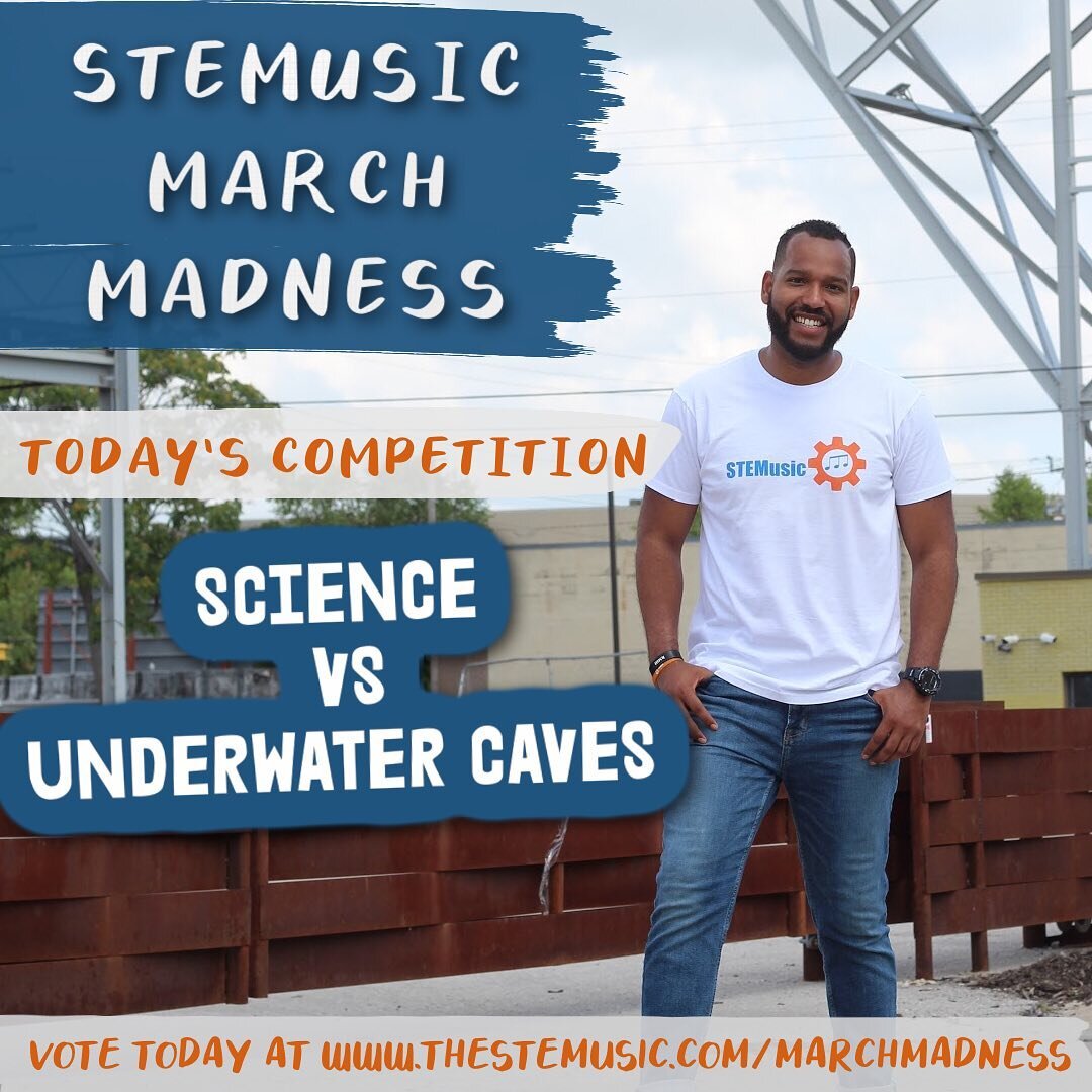 Day 4 of STEMusic March Madness! 

Today&rsquo;s competition is between &ldquo;Science&rdquo; and &ldquo;Underwater Caves&rdquo;

Listen to the songs and Vote at the link in Bio!

#marchmadness #bracket #tournament #STEM #Music #STEMusic #Fun #LetsGo