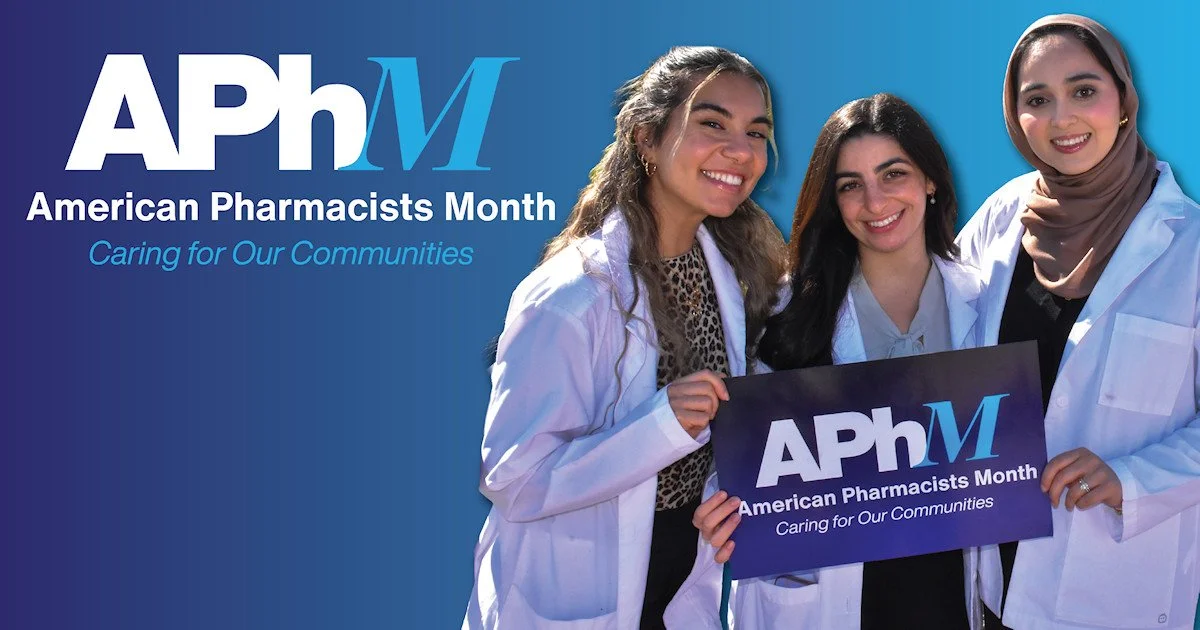 Celebrating American Pharmacists Month (APhM)
