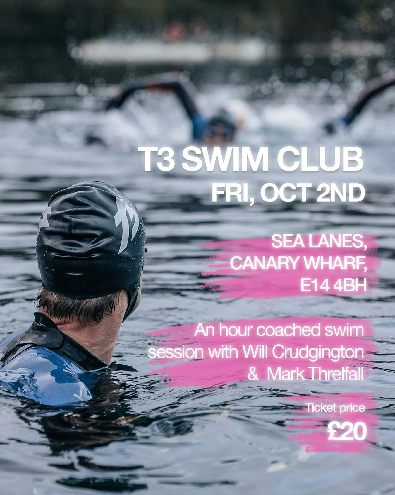Join T3 for a swim in London 🏊🏻

Join us at @sealanescw for a one-hour coached swim session with @markthrelfallgtn and @willcrudge_ 

📍 Sea Lanes, Canary Wharf
📆 Fri, Oct 2nd 6-7 PM
🤝 Coached by Mark Threlfall &amp; Will Crudgington
🌊 Please br