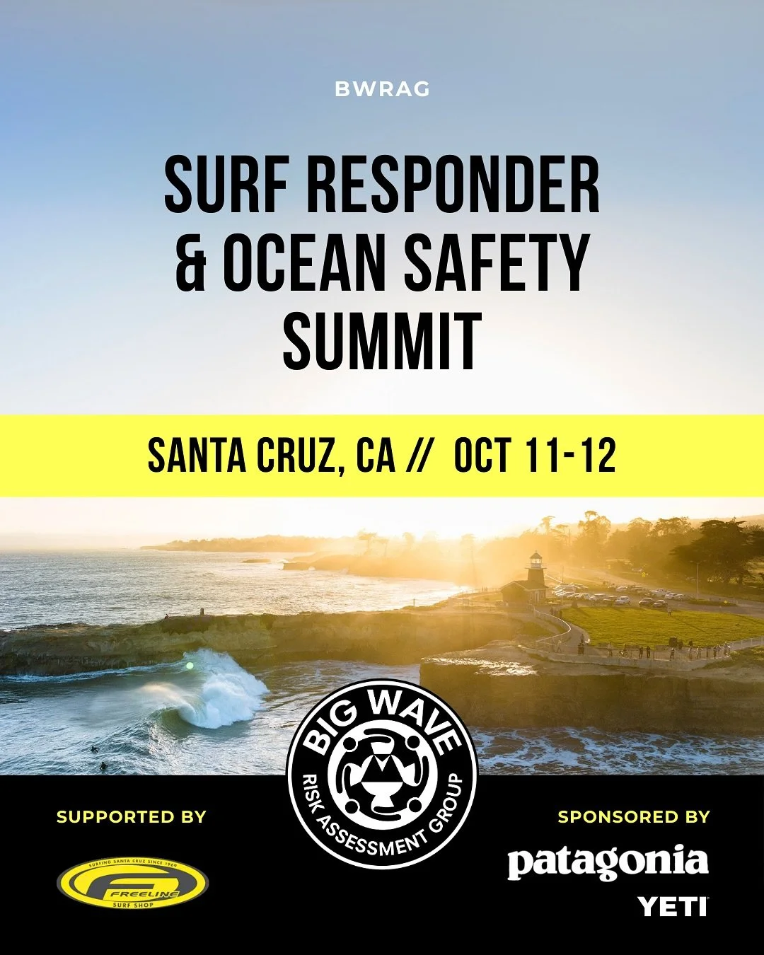 SANTA CRUZ, CA: Upcoming summit announcement!

The  Surf Responder &amp; Ocean Safety Summit is BWRAG&rsquo;s flagship 2-day program, applicable to all ages and ability levels in the ocean.

Learn to improve your breath hold, perform CPR and first ai