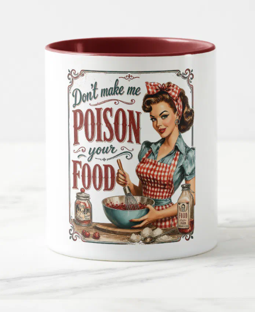 Vintage Housewife Humor Mug