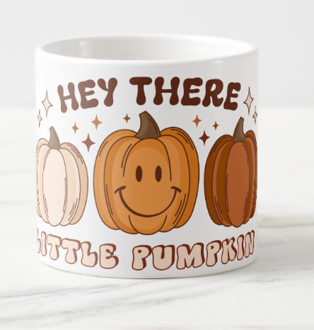 'Hey There, Little Pumpkin' Ceramic Mug