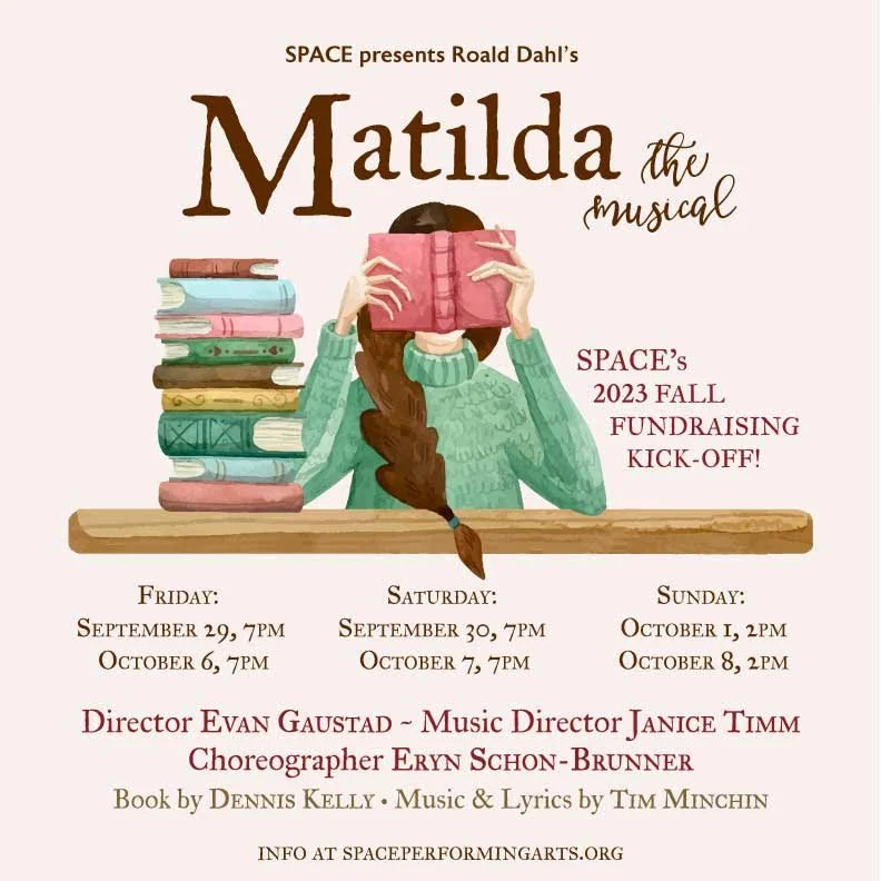            Roald Dahl’s                Matilda, THE MUSICAL 