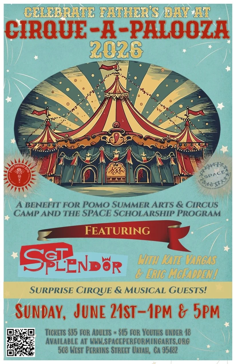 SPACE &amp; Pomo Summer &amp; Circus Camp Present- Cirque-A-Palooza