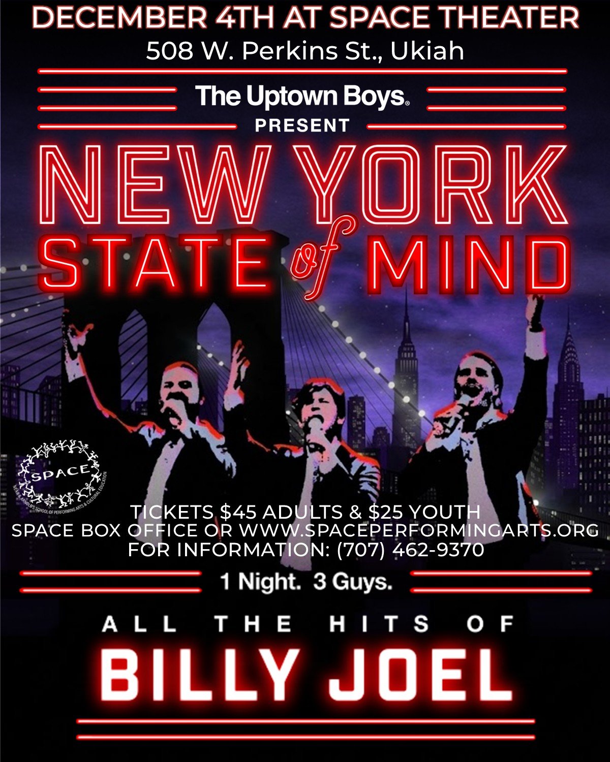 SPACE Winter Concert Fundraiser The Uptown Boys® Present         New York State of Mind