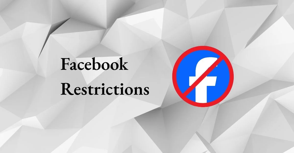 What to Do When Your Facebook Ad Account Gets Restricted