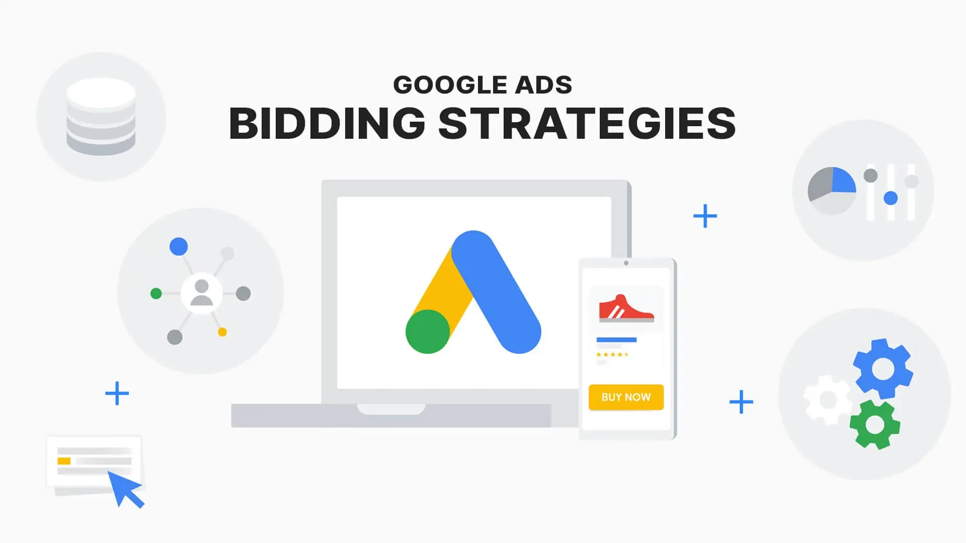 Google Ads Bid Strategies Explained