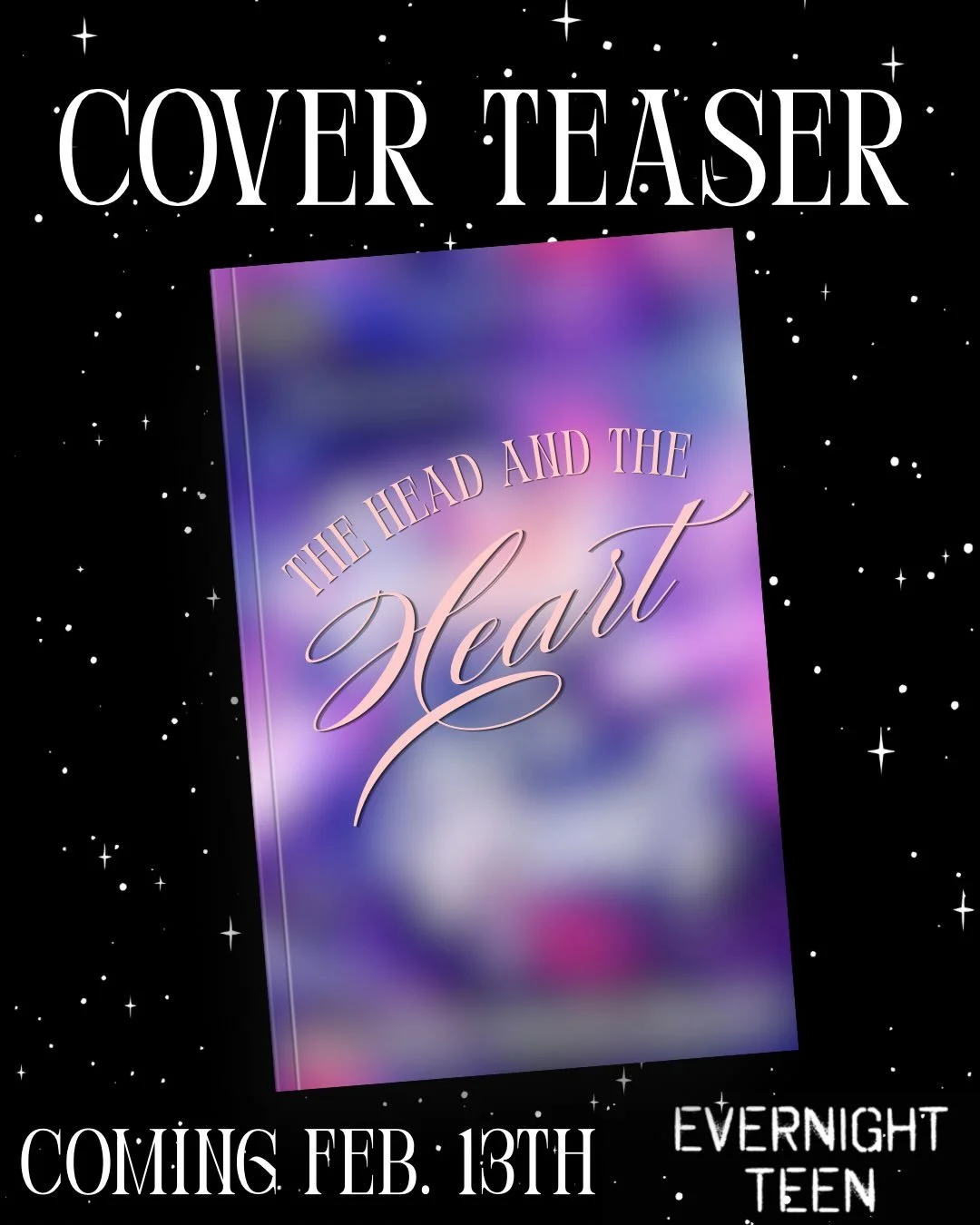 The Head and the Heart is coming February 13th with @evernightteen 😱✨
Stay tuned for the cover reveal and preorder details 🥰
