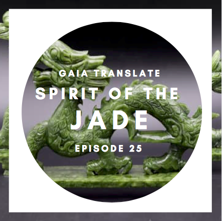 #25: The Great Spirit of the Jade