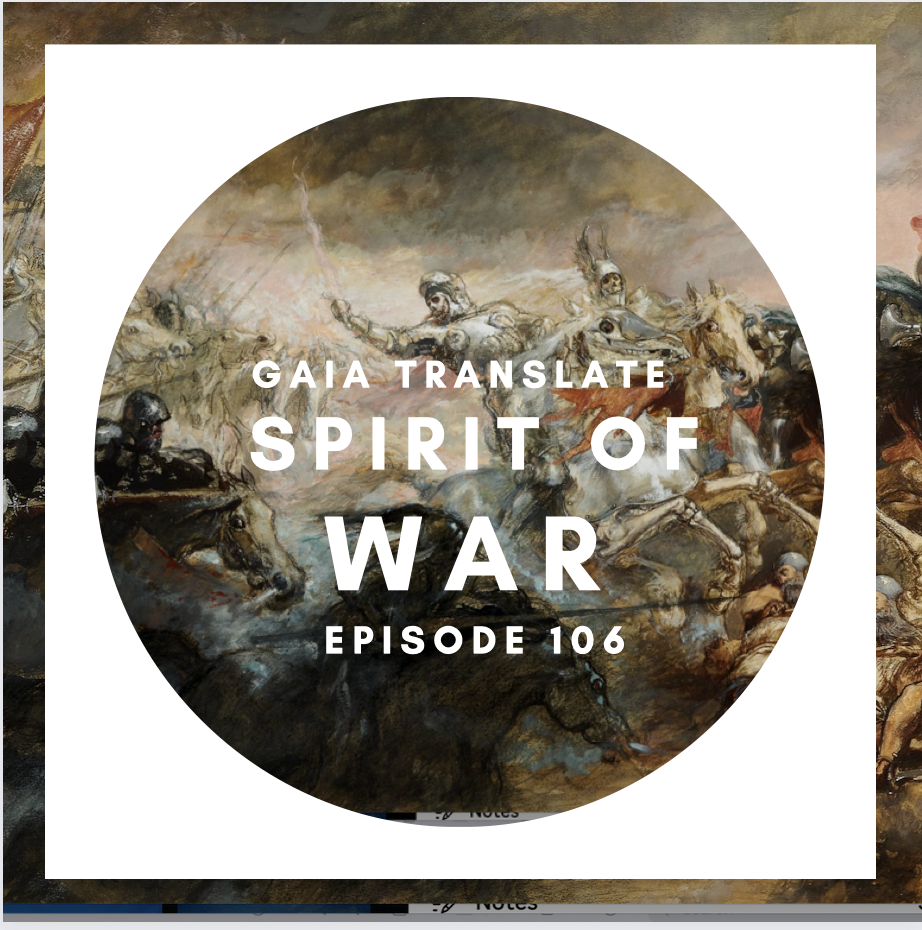 #106 The Great Spirit of War