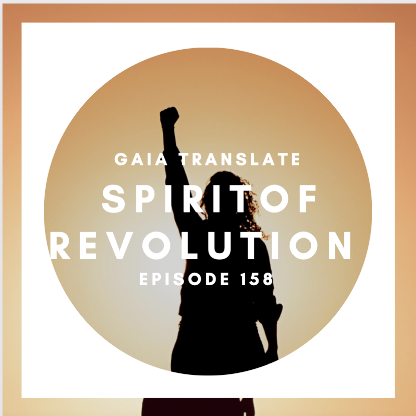 #158 The Great Spirit of Revolution 