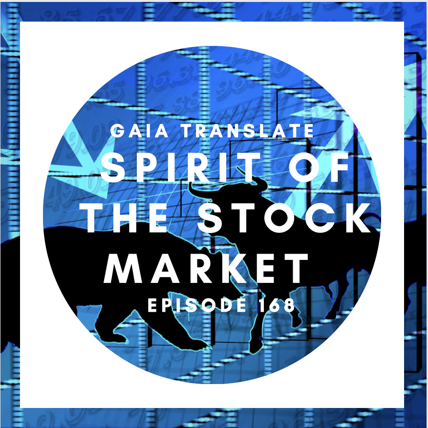 #168 The Great Spirit of the Stock Market 