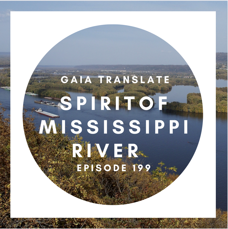 #199 The Great Spirit of the Mississippi River