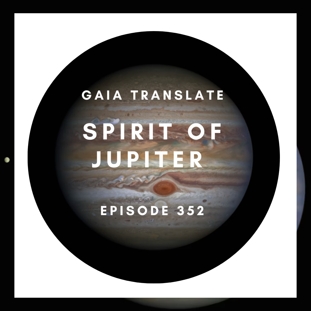 #352 The Great Spirit of Jupiter