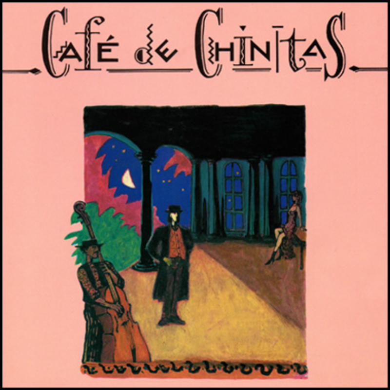 CAFE DE CHINITAS (1990)
