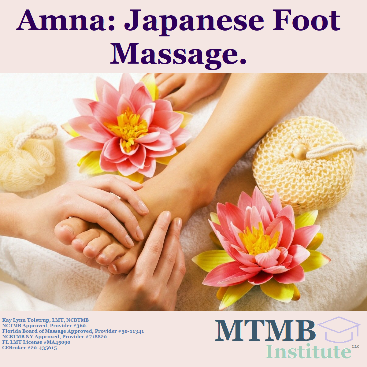 Home Study Course Amna Japanese Foot Massage 4 CEU — Affordable