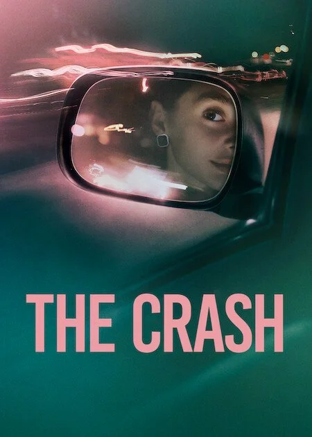 The Crash  - Poster
