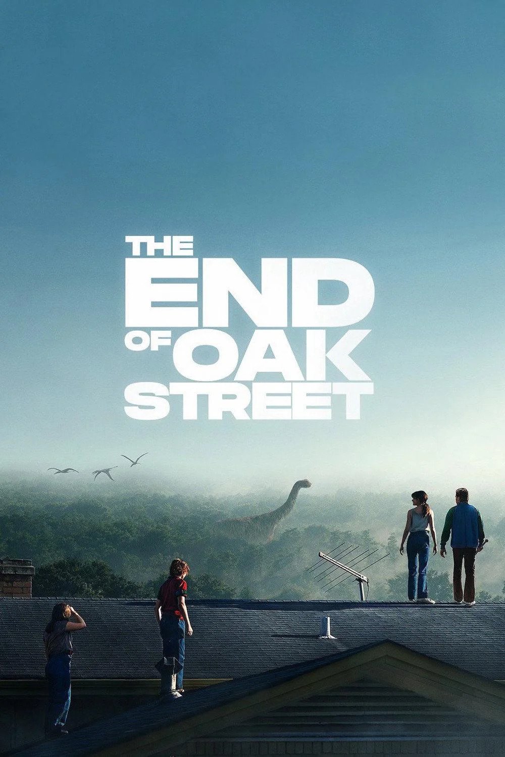 The End of Oak Street - Poster