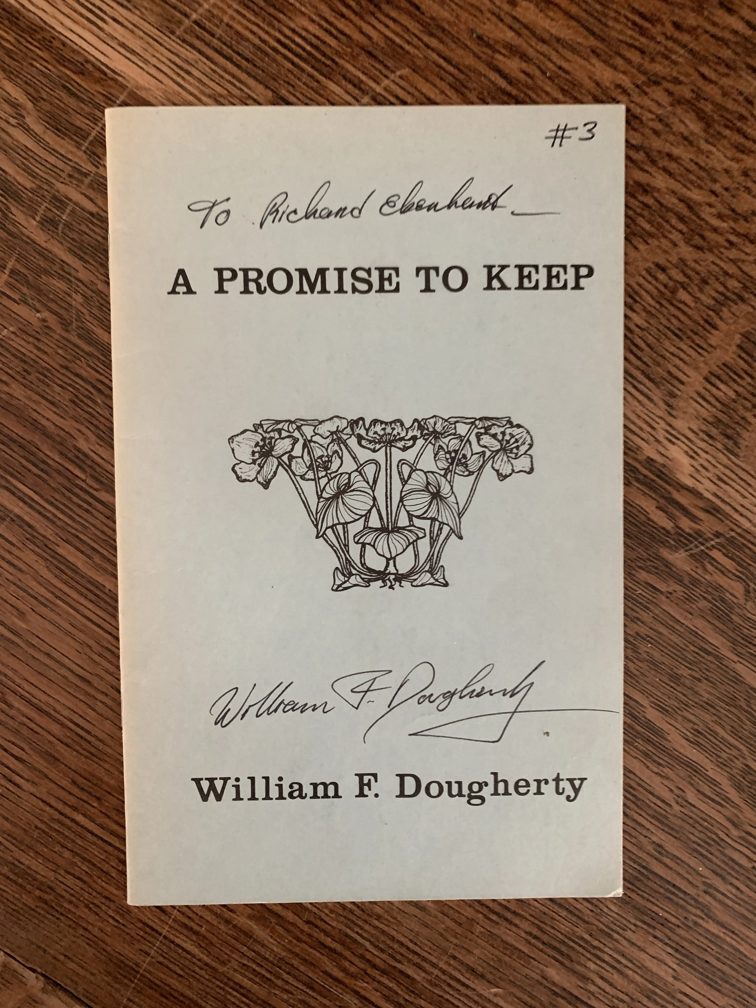 "A Promise To Keep" by William F Dougherty inscribed to Richard Eberhart